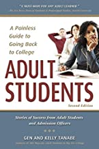 Adult Students: A Painless Guide to Going Back to College