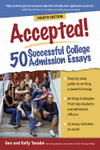 Accepted! 50 Successful College Admission Essays